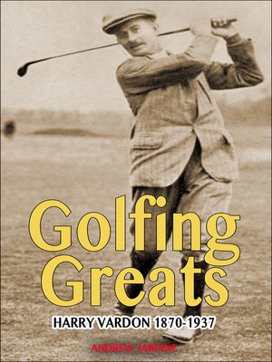 cover image of Harry Vardon, 1870-1937